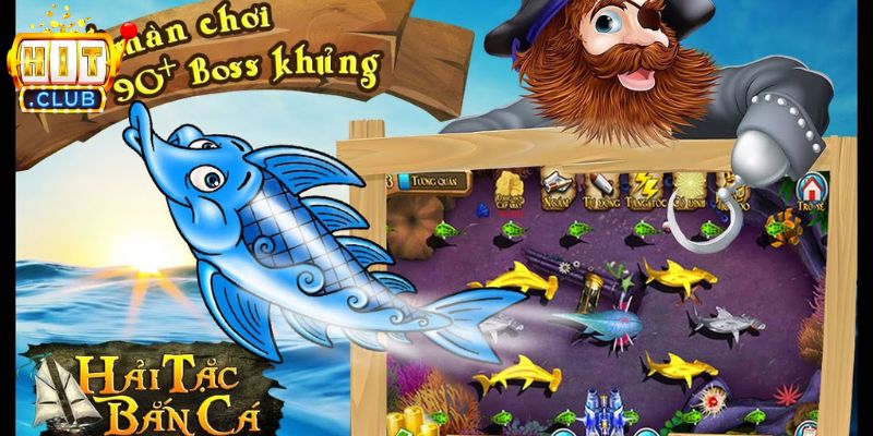 Bắn Cá Hải Tặc Hitclub Mang Đến Hành Trình Cuốn Hút 2 Kỹ năng cơ bản