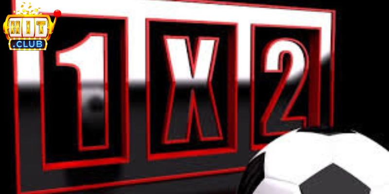 Kinh ngiệm kèo 1x2 Hitclub